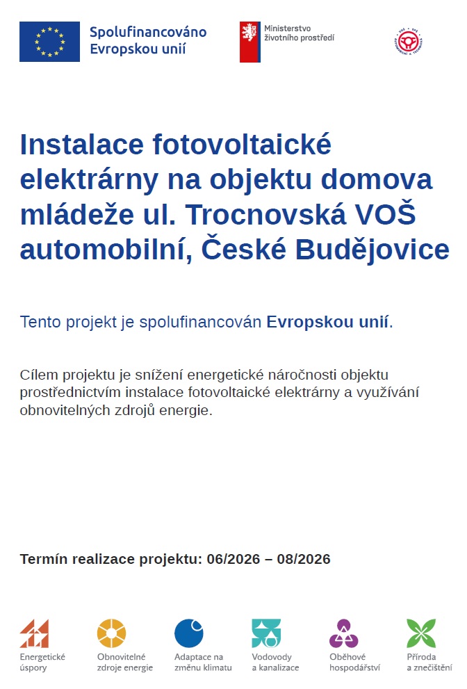 Instalace fotovoltaické elektrárny na objektu domova mládeže - VOŠ, SPŠ automobilní a technická